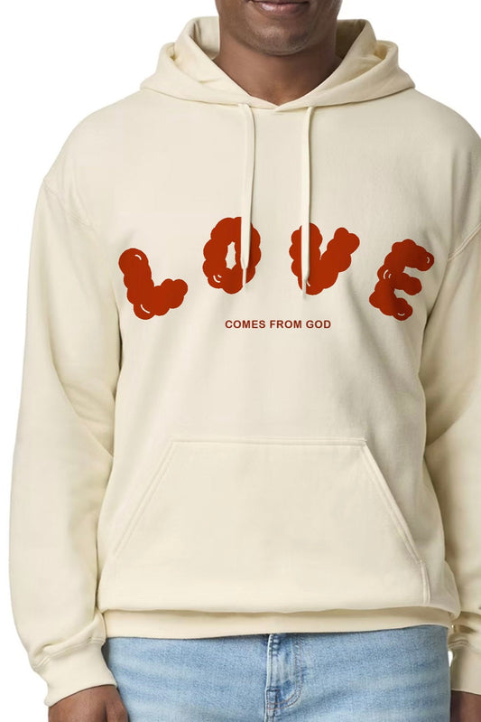 Hoodie, Unisex, "Love comes from God"