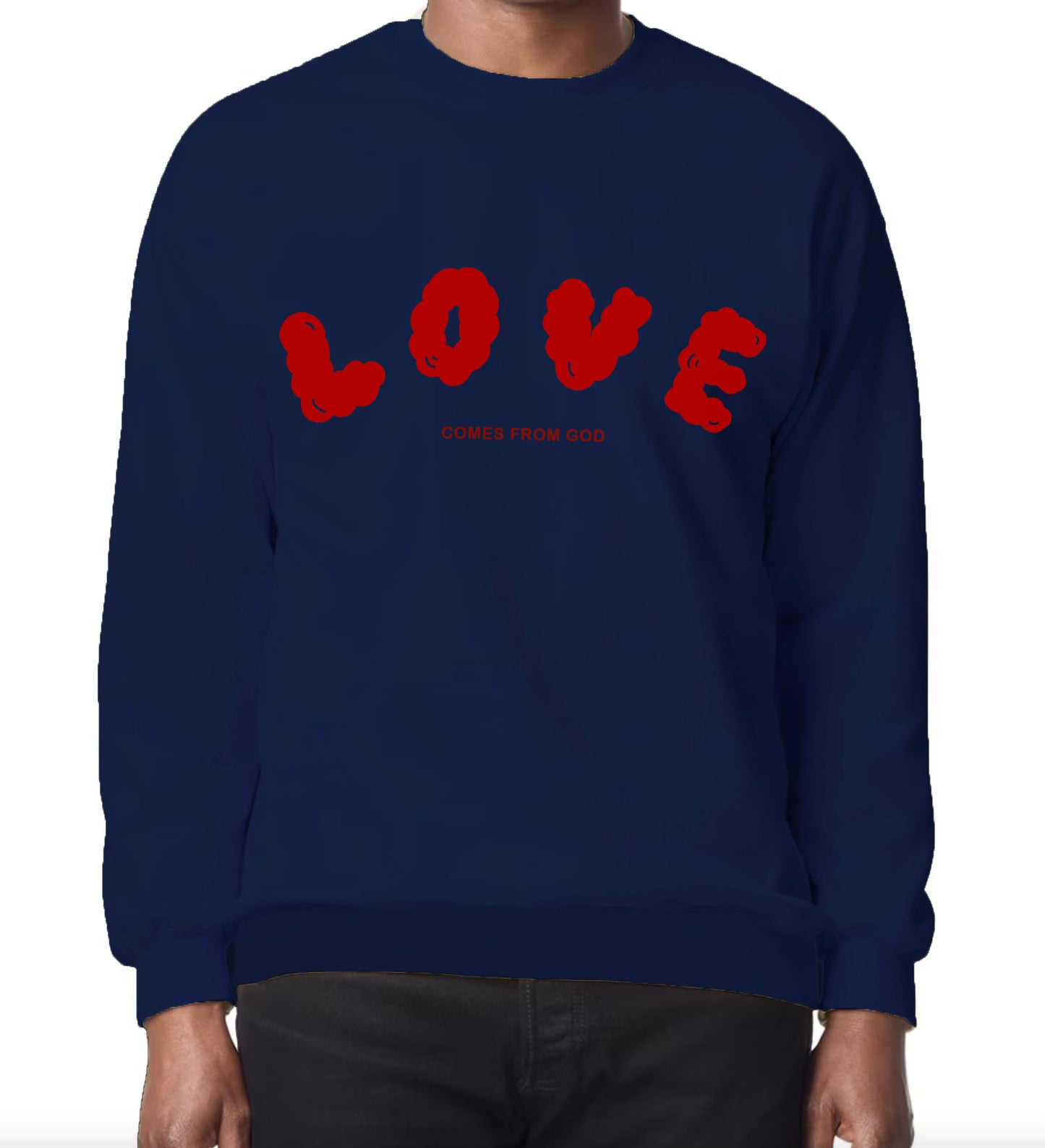 Crew Sweatshirt, Unisex, "Love comes from God"