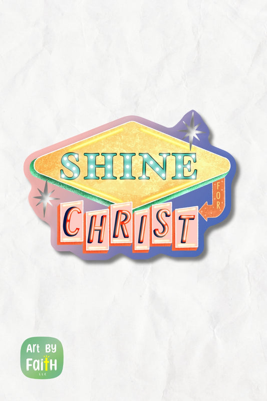 Sticker-Shine for Christ